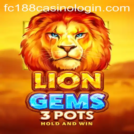 Explore the Exciting World of LionGems3pots at FC188 Casino