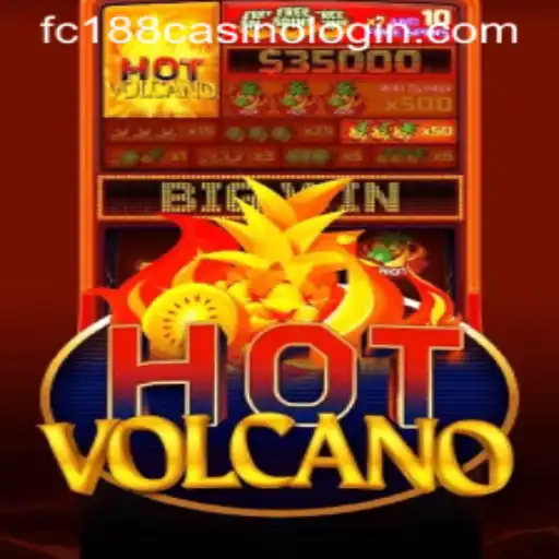 Exploring HotVolcano: An Engaging Gaming Experience at FC188 Casino